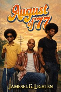 August of '77