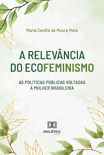 A relevância do Ecofeminismo