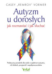 Autyzm u dorosłych – jak rozmawiać i jak słuchać