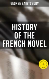 History of the French Novel