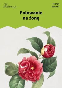 Polowanie na żonę