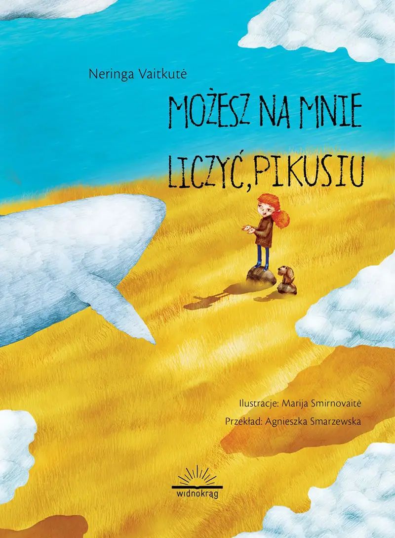 Możesz na mnie liczyć, Pikusiu