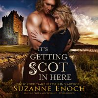 It’s Getting Scot in Here