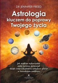 Astrologia kluczem do poprawy Twojego życia