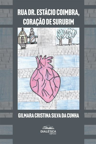 Rua Dr. Estácio Coimbra, coração de Surubim