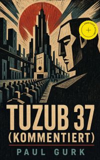 Tuzub 37 (Kommentiert)