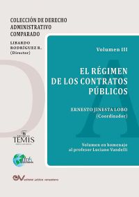El régimen de los contratos públicos
