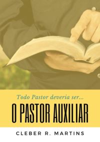 O Pastor Auxiliar