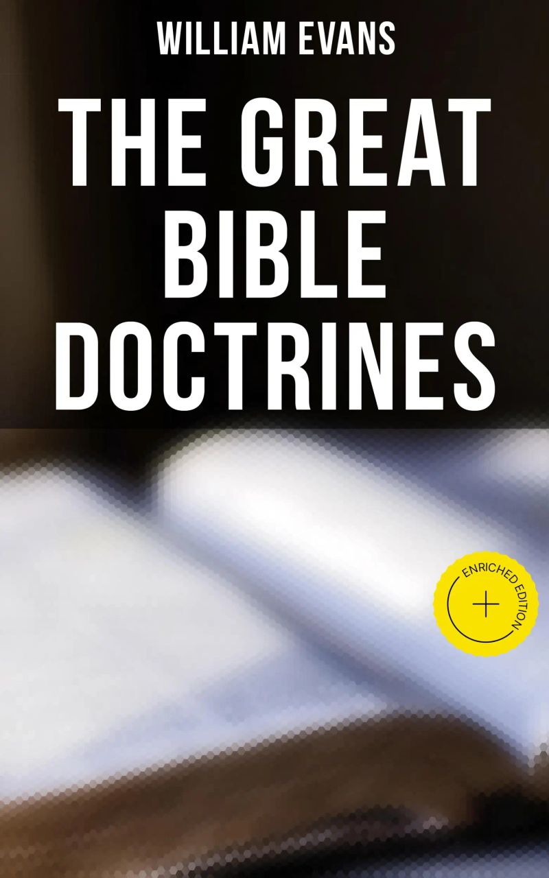 The Great Bible Doctrines