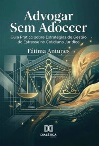 Advogar Sem Adoecer