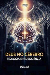 Deus No Cérebo