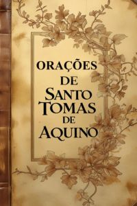 Orações De Santo Tomás De Aquino