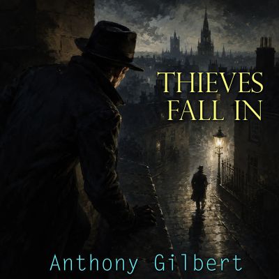 Thieves Fall In