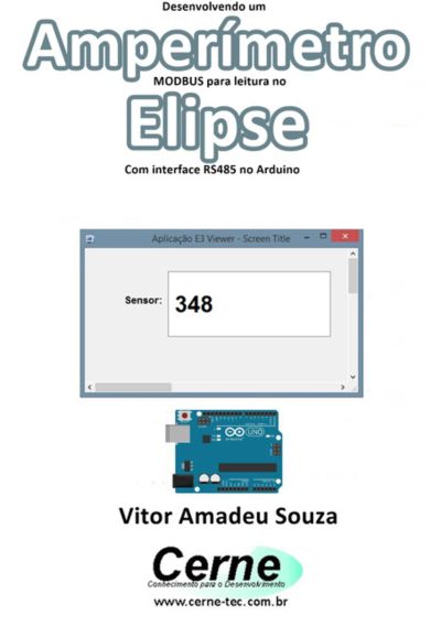 Desenvolvendo Um Amperímetro  Modbus Para Leitura No  Elipse Com Interface Rs485 No Arduino