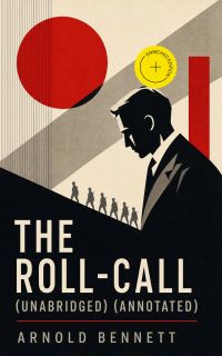 The Roll-Call (Unabridged) (Annotated)