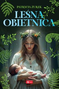 Leśna obietnica