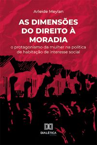 As dimensões do direito à moradia
