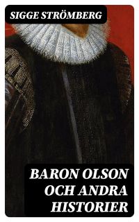 Baron Olson och andra historier