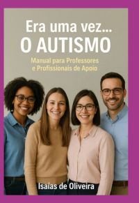 Era Uma Vez... O Autismo