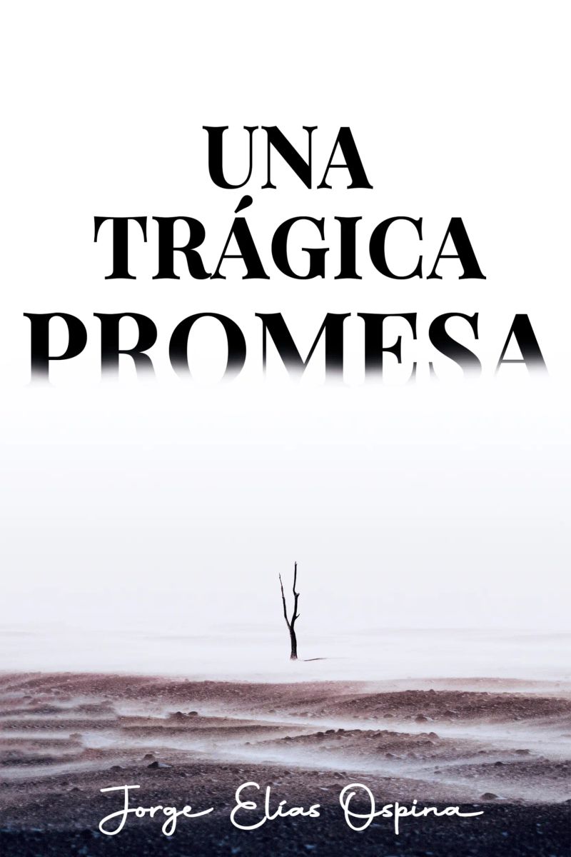 Una trágica promesa