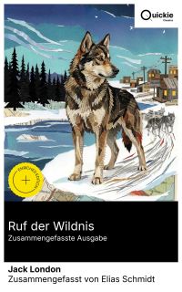 Ruf der Wildnis (Zusammengefasste Ausgabe)