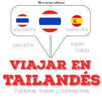 Viajar en tailandés