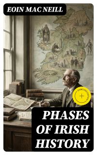 Phases of Irish History
