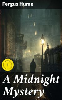 A Midnight Mystery