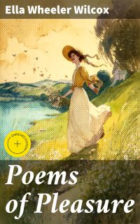Poems of Pleasure
