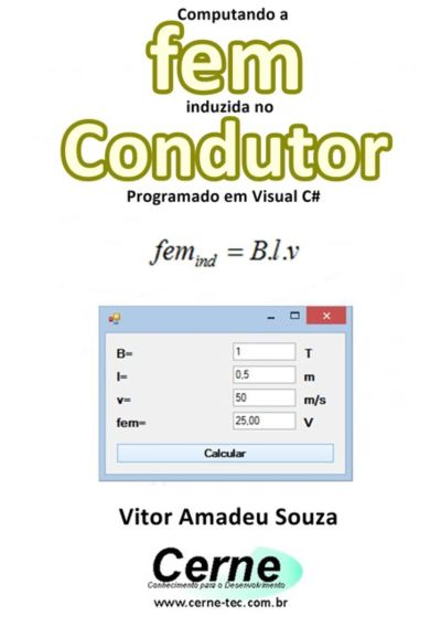Computando A Fem  Induzida No Condutor Programado Em Visual C#