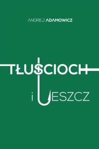 Tłuścioch i leszcz