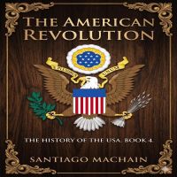 The American Revolution