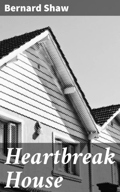 Heartbreak House