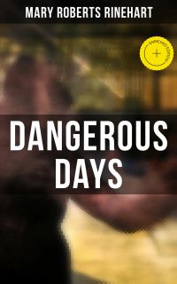 DANGEROUS DAYS