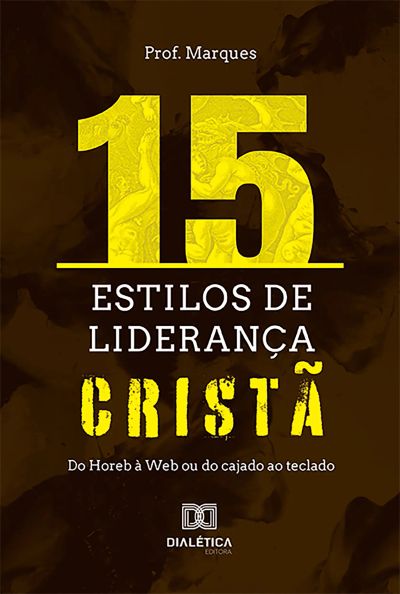15 estilos de liderança cristã