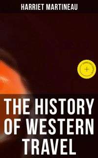 The History of Western Travel