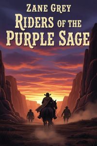 Riders of the Purple Sage