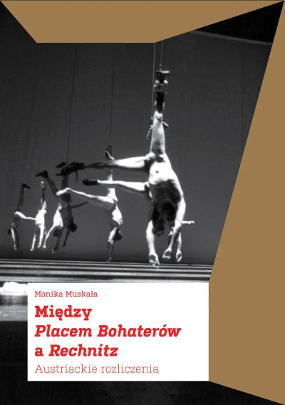 Między Placem Bohaterów a Rechnitz