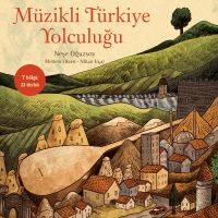 Müzikli Türkiye Yolculuğu