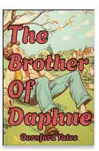 The Brother Of Daphne