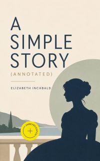 A Simple Story (Annotated)