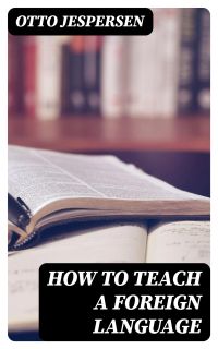 How to Teach a Foreign Language