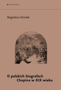 O polskich biografach Chopina w XIX wieku