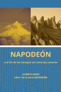NAPODEÓN: O el fin de los tiempos tal como los conoces