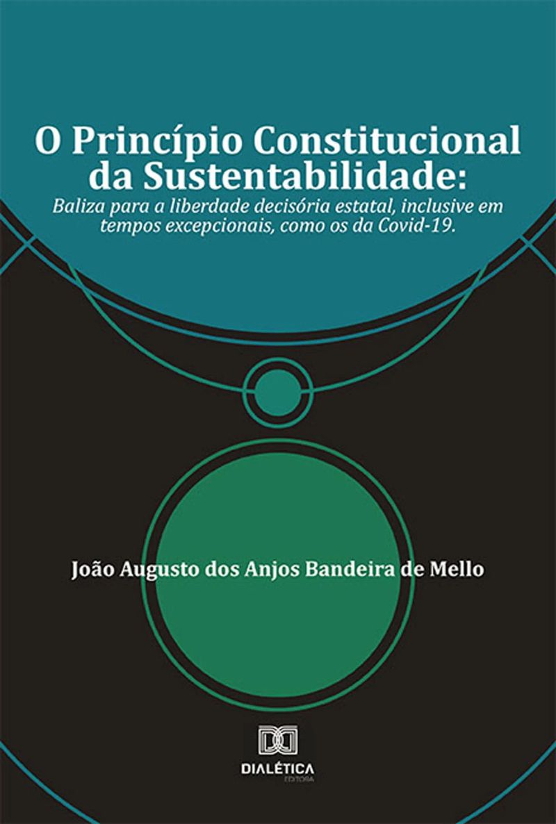 O Princípio Constitucional da Sustentabilidade