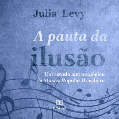 A pauta da Ilusão