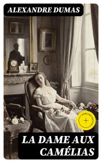 La dame aux camélias