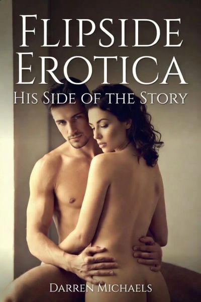 Flipside Erotica - Leslie - Both Sides of the Story