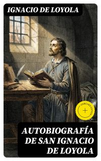 Autobiografía de San Ignacio de Loyola