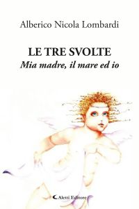 Le tre svolte